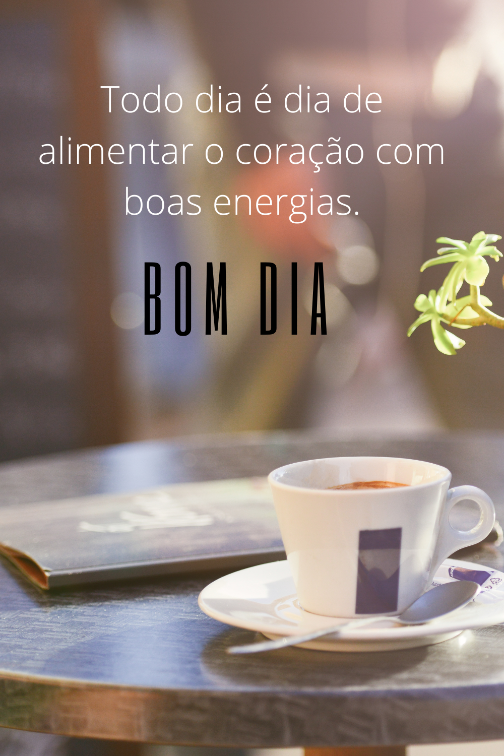 Bom dia abençoado