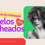 Dicas de hidratação para cabelos cacheados