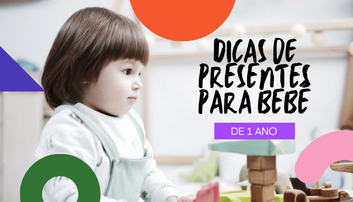 Dicas de presente para bebê de 1 ano